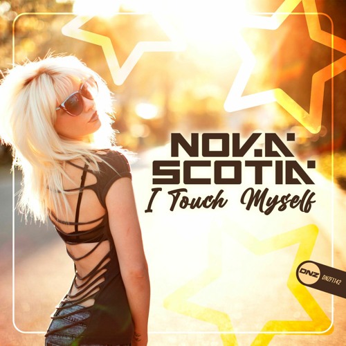 Nova Scotia - I Touch Myself