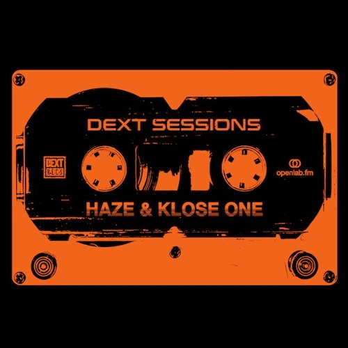 DEXT Sessions [Haze & Klose One]