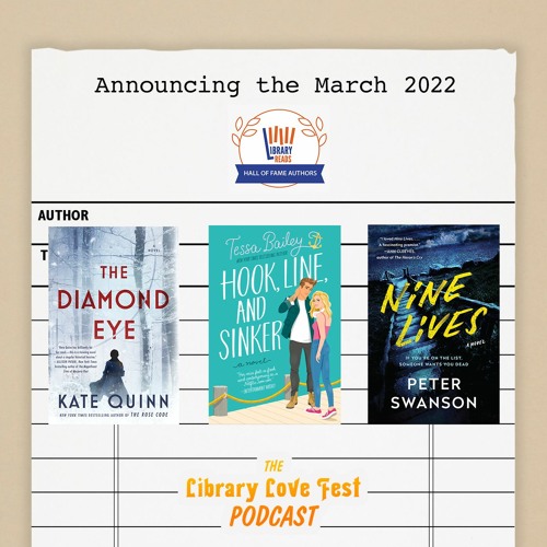 Announcing the March 2022 LibraryReads Picks (Feat. Recordings from the Authors)