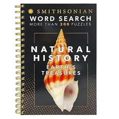 🥐[Book-Download] PDF Smithsonian Word Search Natural History Earth's Treasures - Spiral-Bou 🥐