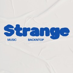 BackNTop - Strange