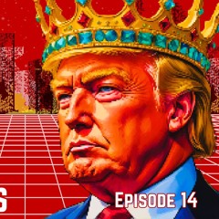 Cognitive Dissidents: King Trump, Resource Wars, & Stable-cons #14