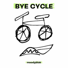 BYE CYCLE