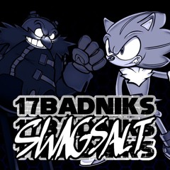 FNF 17 Badniks - Swagsalt Remix - Instrumental - 17 BUCKS