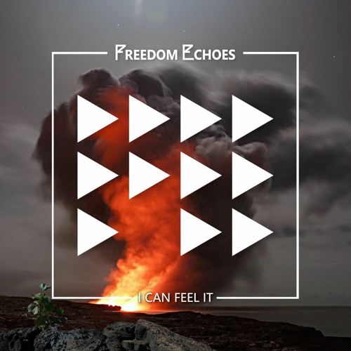 Stream I Can Feel It by Freedom Echoes | Listen online for free on ...