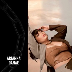 Arianna Danae - Regression Podcast 04