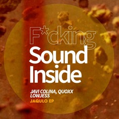 Javi Colina, Quoxx, Lowjess . HEAR MY SONG (Original Mix)