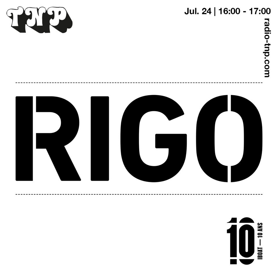 RIGO @ IBOAT x Radio TNP 24.07.2022
