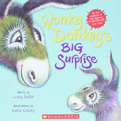 Get EBOOK 🖋️ Wonky Donkey's Big Surprise by  Craig Smith &  Ms. Katz Cowley EPUB KIN