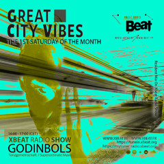 Great City Vibes February 2025 - XBeat Radio Station