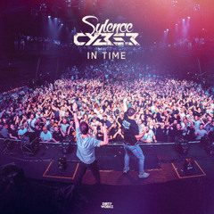 Cyber & Sylence - In Time