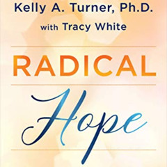 [Access] PDF ☑️ Radical Hope: 10 Key Healing Factors from Exceptional Survivors of Ca