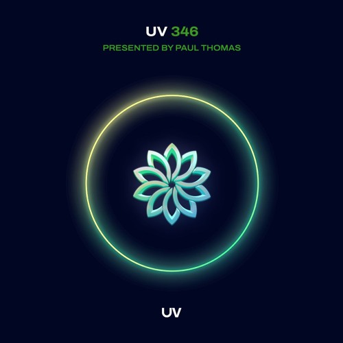 Paul Thomas Presents UV Radio 346