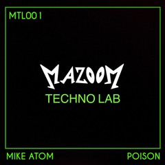 Mike Atom Dj - Poison - Stephan Crown Remix 28 JANUARY