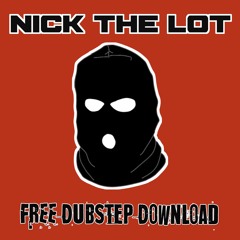NICK THE LOT - ONE OFF - FREE DOWNLOAD