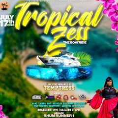 TROPICAL ZESS BOAT RIDE STEAM MIX - SELECTAKAI