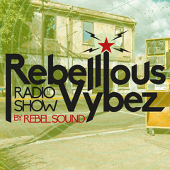 Rebellious Vybez - Xtra Fresh Reggae & Dancehall (13th August 2020)