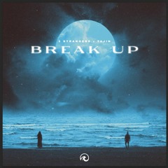 Yonexx - Break Up (feat. Tajin)
