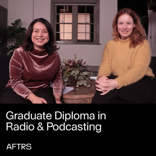Graduate Diploma in Radio & Podcasting – Deep Dive Discussion