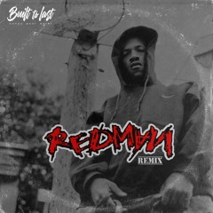 REDMAN Remix - BTL