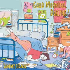 Good Morning, Darling!, Pt. 2