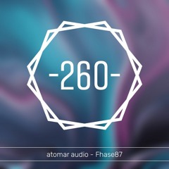 atomar audio -260- Fhase 87