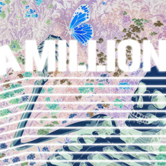 A Million (with Ariyassa & theresa.wav)