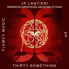 JP Lantieri - Thirty Something EP