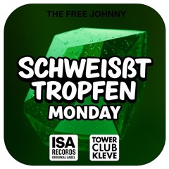 SCHWEIßTROPFEN MONDAY (MIXTAPE VERSION)