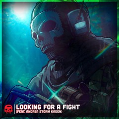 Looking For a Fight (feat. Andrea Storm Kaden)