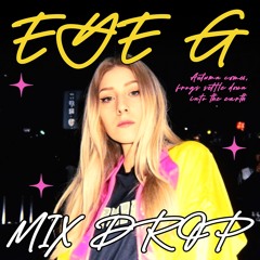 EYE G mix drop #1 [CEL]