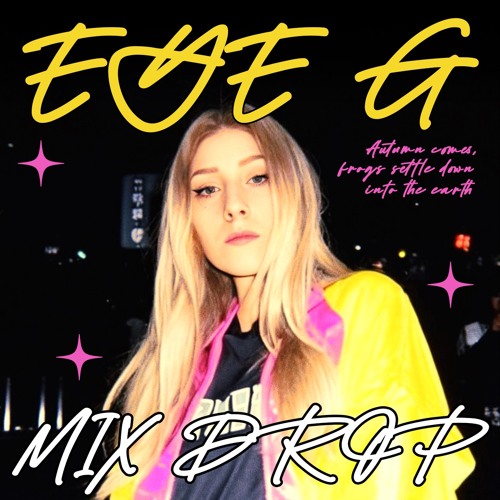 EYE G mix drop #1 [CEL]
