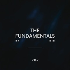 The Fundamentals #002