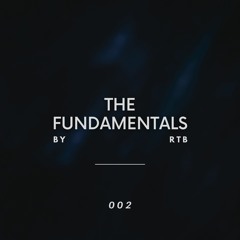 The Fundamentals #002