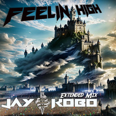 Jay Kobo - Feeling High (2025 Extended Mix)