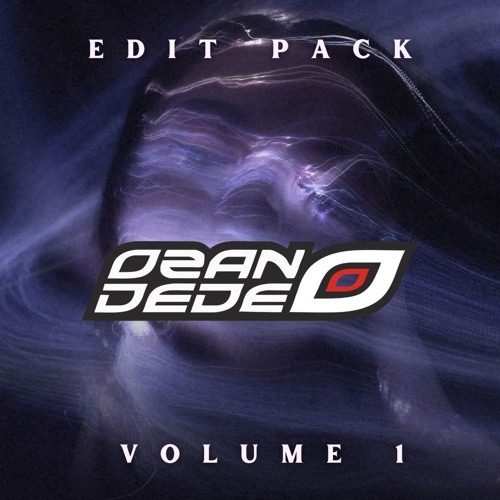 Ozan Dede - Edit Pack (Volume 1)