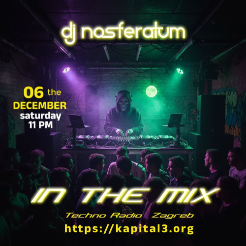 Techno radio zagreb Dj Nosferatum in de mix 6-12-2025 (live set closing time mancave)