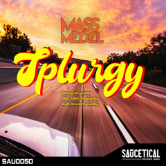 Mass Medel - Splurgy (Original Mix)