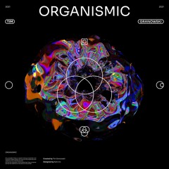 Tim Granowski - Organismic