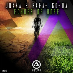 JUKKA & Rafał Gołda - Echoes Of Hope [TEASER]