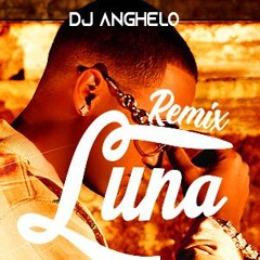 Luna - Eddy Lover ( Inicio ) | DJ Anghelo