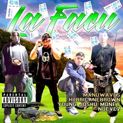 HurricaneBrown💥ManuWaves💥 YngJoshuMoney💥Nueve7💥"LaFacu"🏫(prod.laestelamasfria)🍺