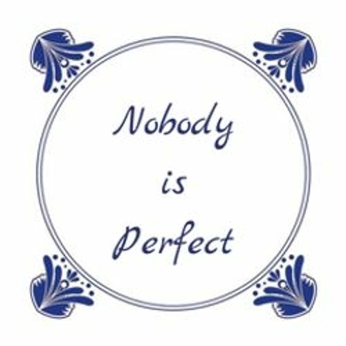 Nobody is Perfect! (Michael Finissy 50)