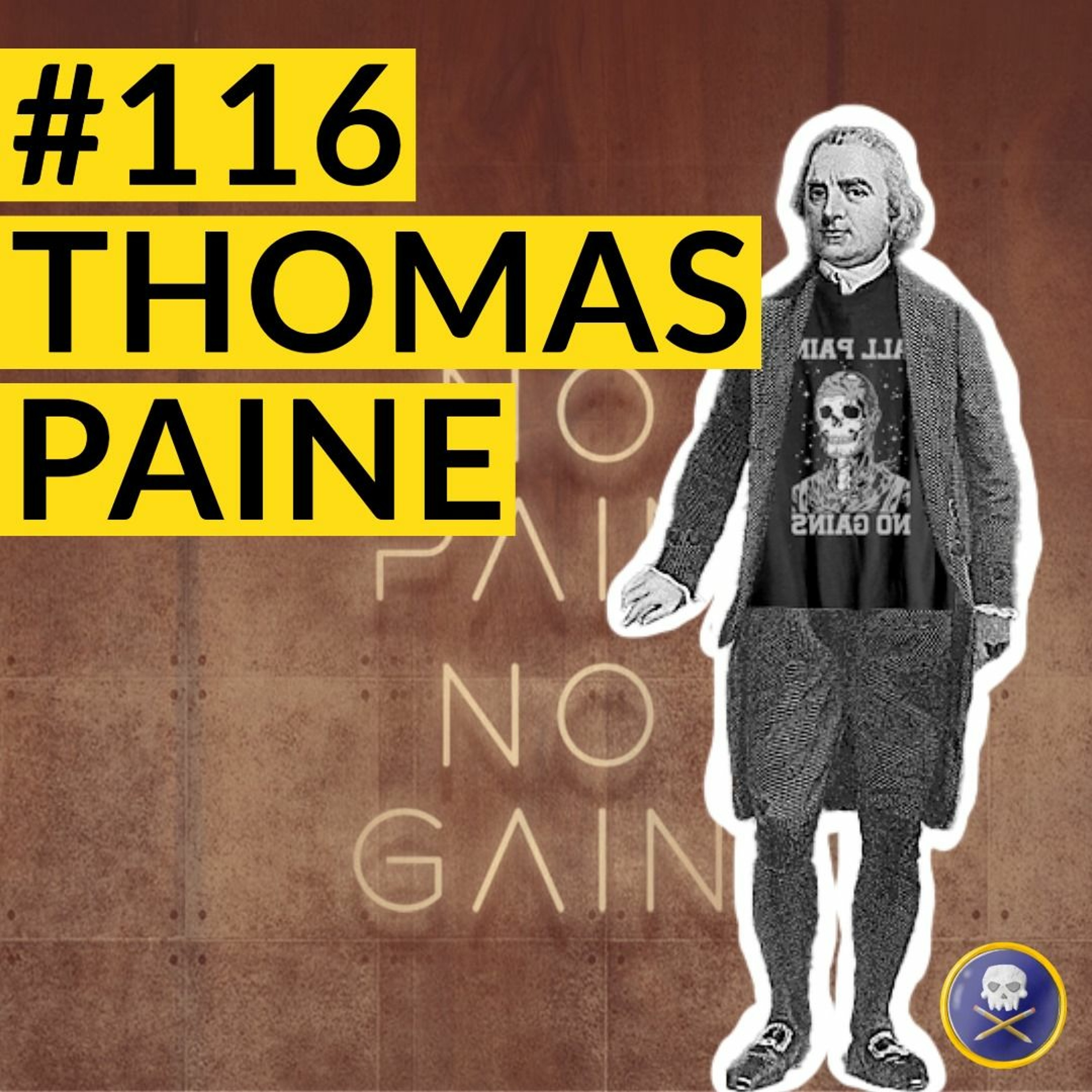 História Pirata #116 - Thomas Paine !!!