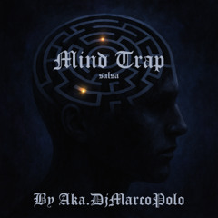 Mind Trap salsa
