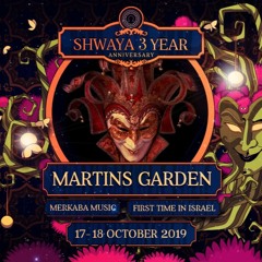 Martins Garden | Live at Shwaya Sound System