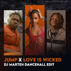 Tyla - Jump X Love is Wicked (Dj Marteh Dancehall Edit)