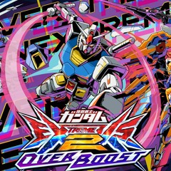 「OVER BOOST」Mobile Suit Gundam Extreme Vs. 2 OverBoost Theme