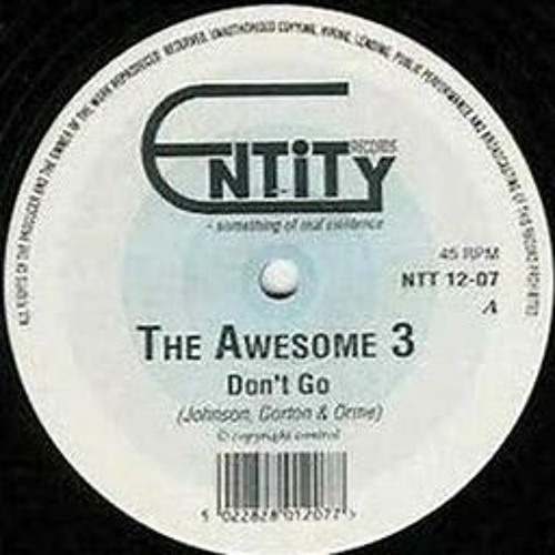 Awesome 3 - Don't Go (Joshua Naughton Edit)