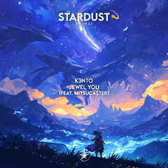 K3nto  - Jewel You (Feat. Mitsucaster)